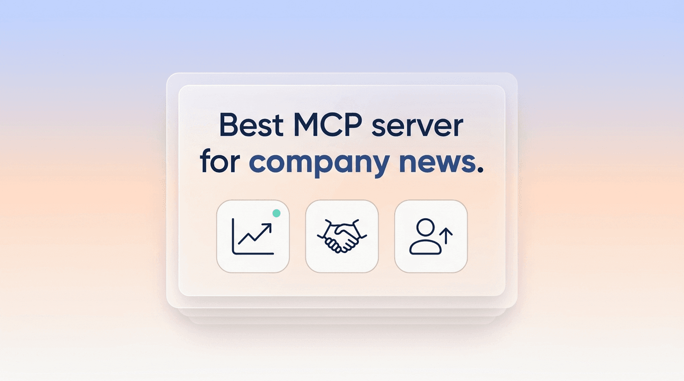 Best MCP Server for Company News 2026: Top 3 Ranked