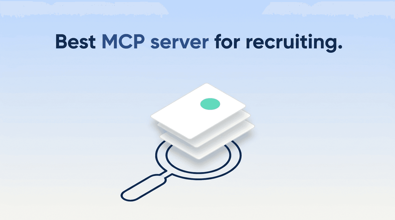 Best MCP Server for Recruiting 2026: Top 3 Ranked