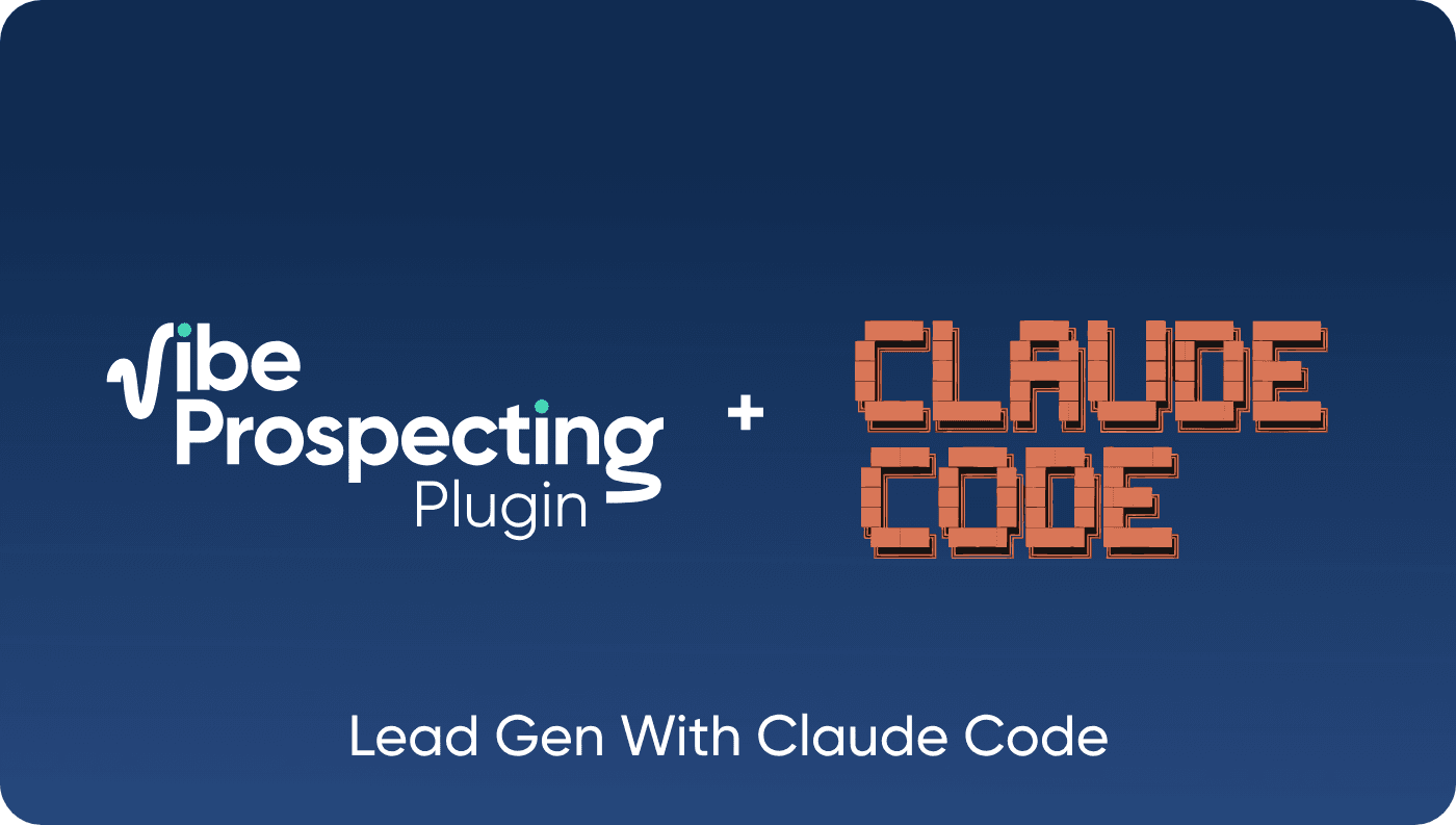 How to Build Targeted Prospect Lists in Claude Code Using the Vibe Prospecting Plugin