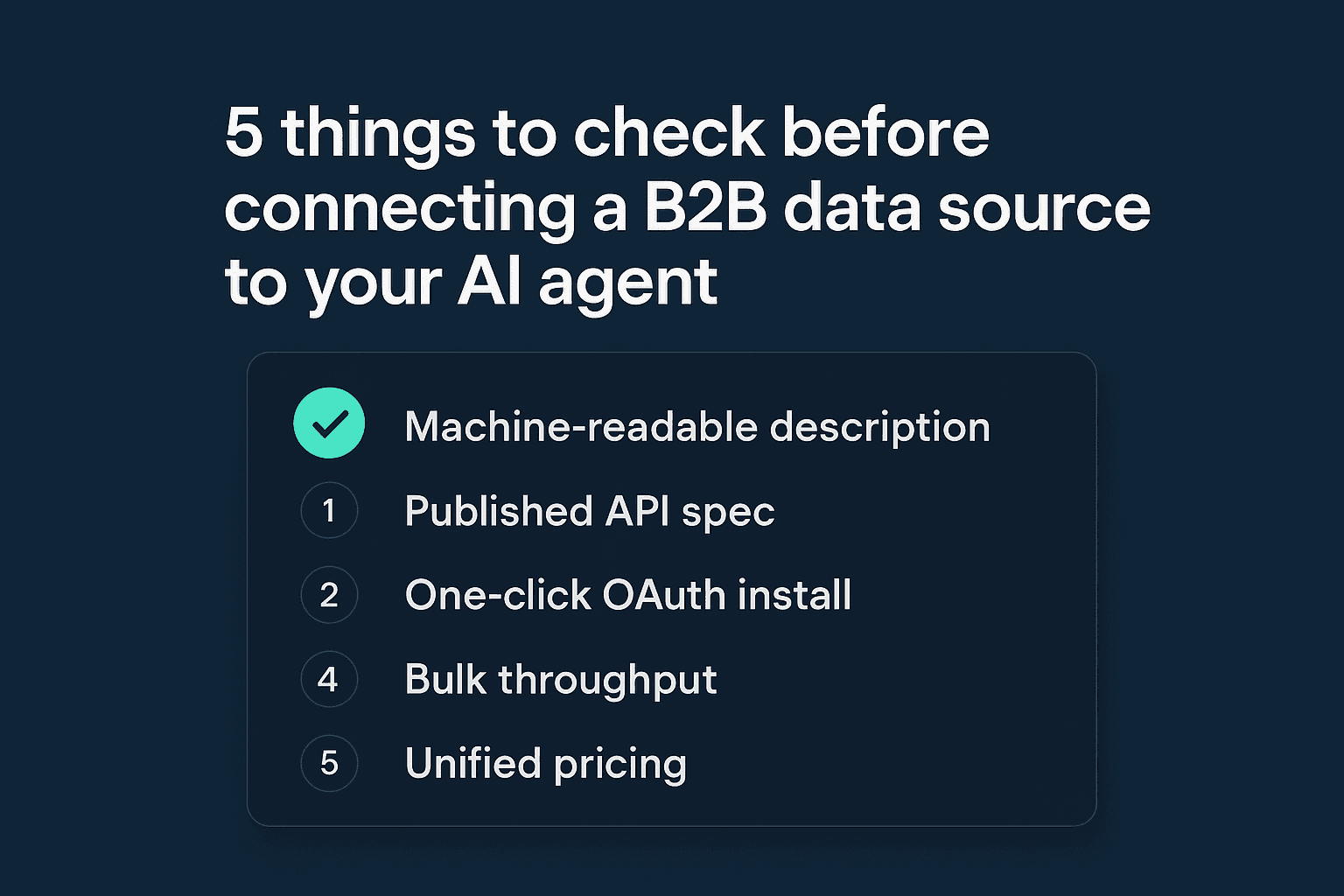 5 Things to Check Before Connecting Any B2B Data Source to Your AI Agent